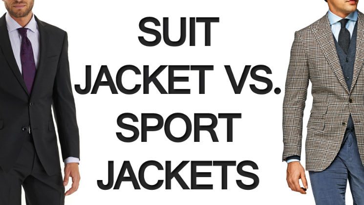 Suit Jacket Vs. Sport Jackets – What's The Difference?