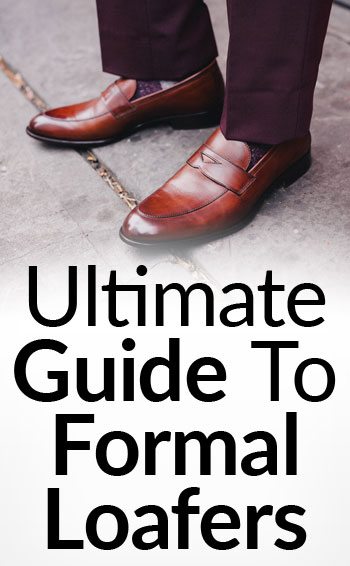 Ultimate-Guide-To-Formal-Loafers-3-tall.jpg