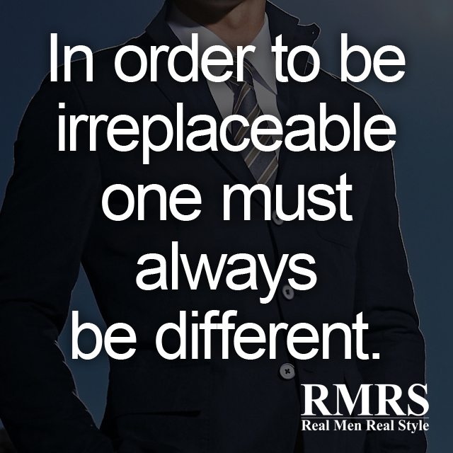 In-order-to-be-irreplaceable-one-must-always-be-different-2