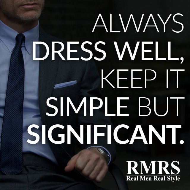 The Best Quotes About Men's Style | Famous Men's Fashion Quotes – Real