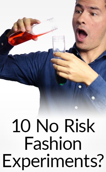 10-no-risk-fashion-experiments-tall
