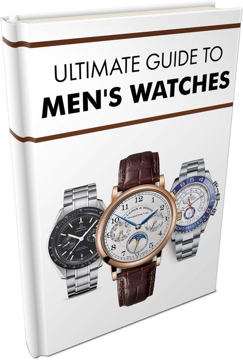 Ultimate Guide To Men's Watches