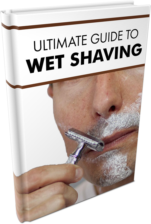 The Ultimate Guide To Wet Shaving