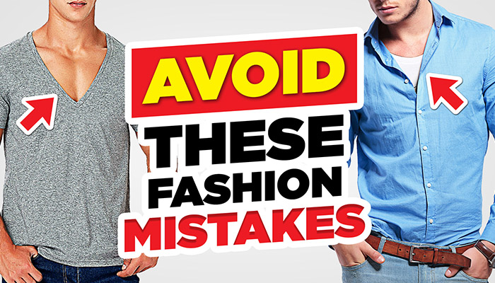 20 Men's Fashion Mistakes You're STILL Making In 2020 header