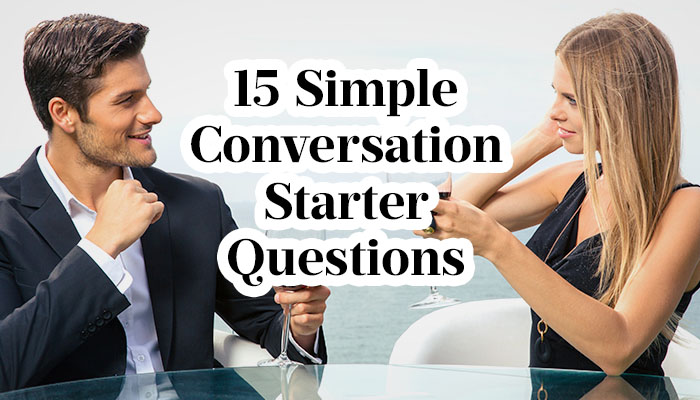 Simple conversation questions