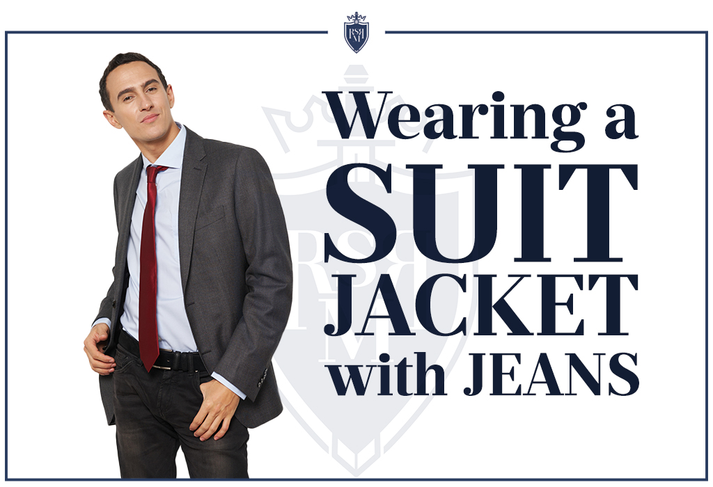 wear suit jacket with jeans