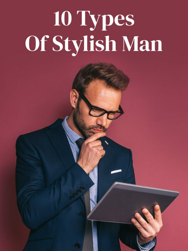 Find Your Style: The Ultimate Guide to 10 Types of Fashionable Guys