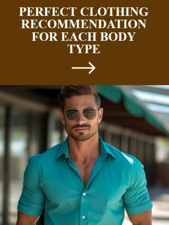 What to Wear Based on Your Unique Men's Body Type – Real Men Real Style